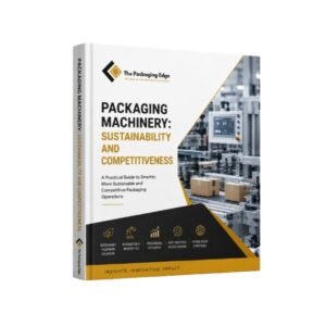 Packaging Machinery - Sustainability and Competitiveness: Ebook